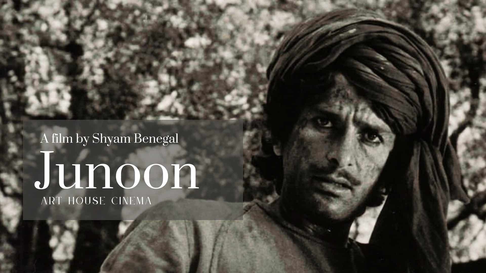 Directors : Hindi 15 Junoon (1978)