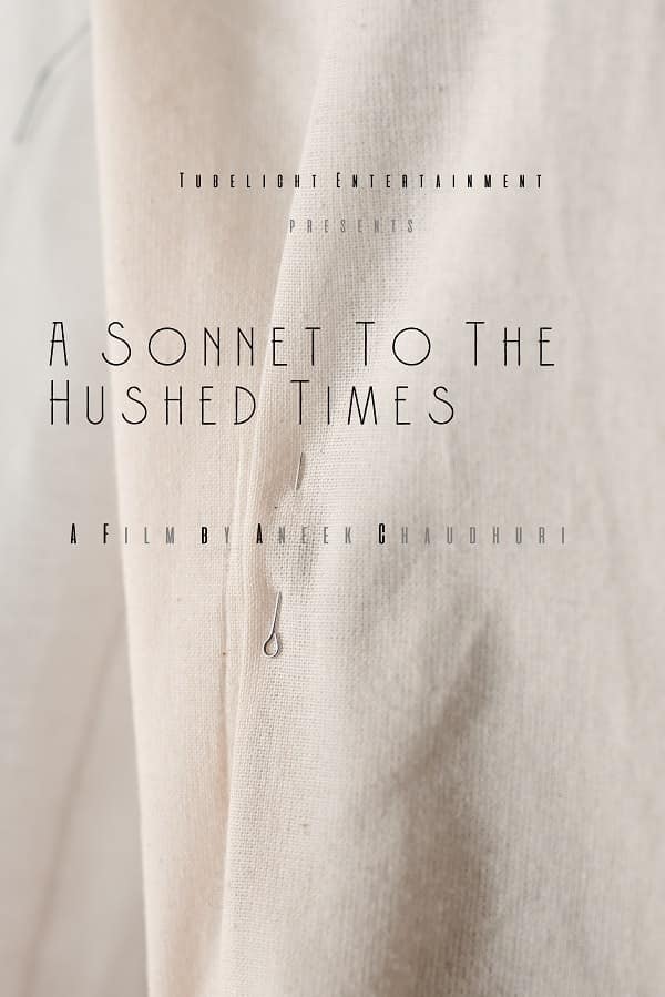 A Sonnet to the Hushed Times Poster