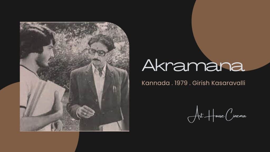 Akramana (1979) | Art House Cinema